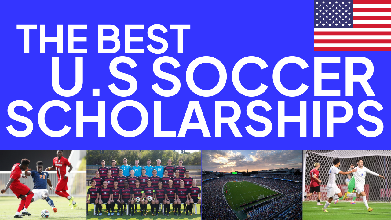 The Best U.S University Soccer Scholarships